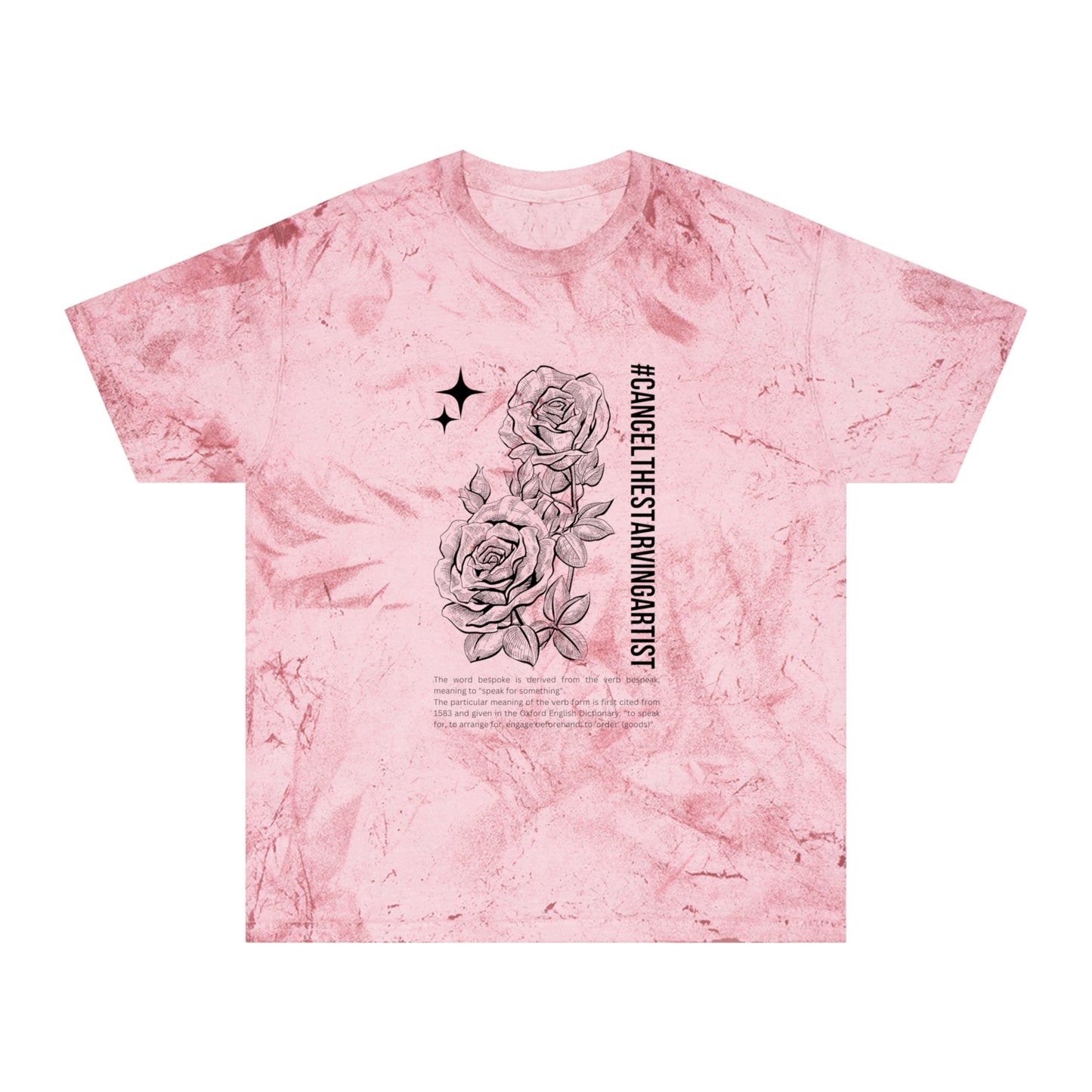 #CancelTheStarvingArtist Unisex Color Blast T-Shirt
