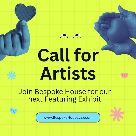 Call to Artists: First Coast Creatives at Bespoke House Artisan Community