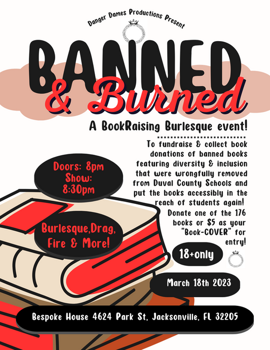 Banned & Burned, a Bespoke Burlesque Bookraising event!