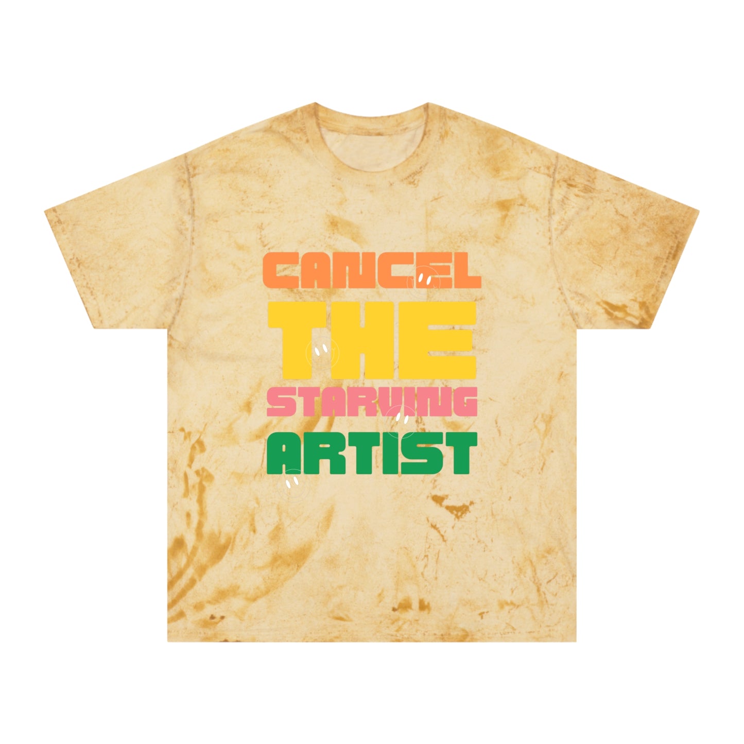 #CancelTheStarvingArtist Unisex Color Blast T-Shirt