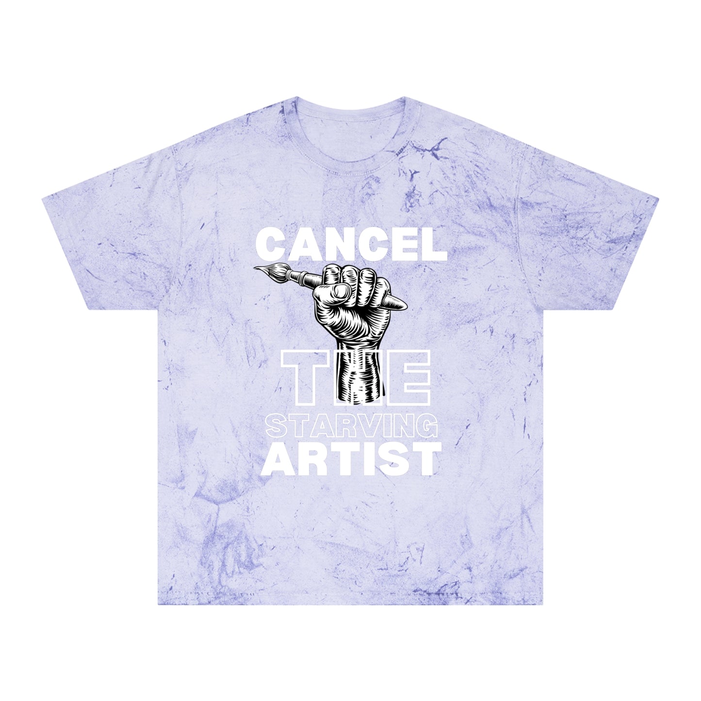 #CancelTheStarvingArtist Unisex Color Blast T-Shirt
