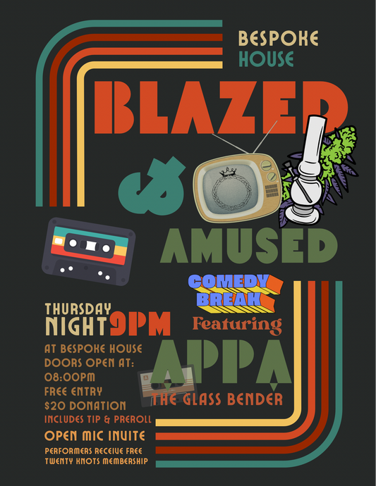 Blazed & Amused Featuring Appa the Glass Bender
