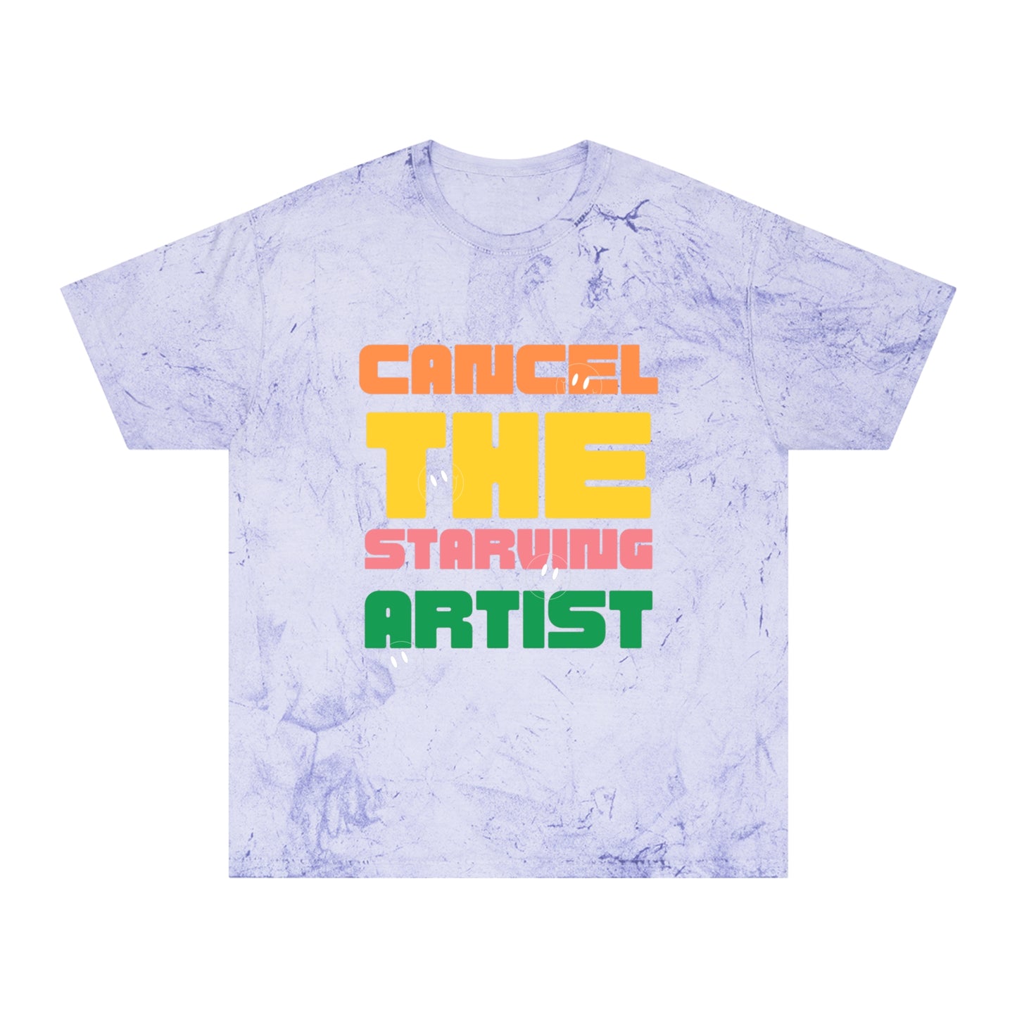 #CancelTheStarvingArtist Unisex Color Blast T-Shirt