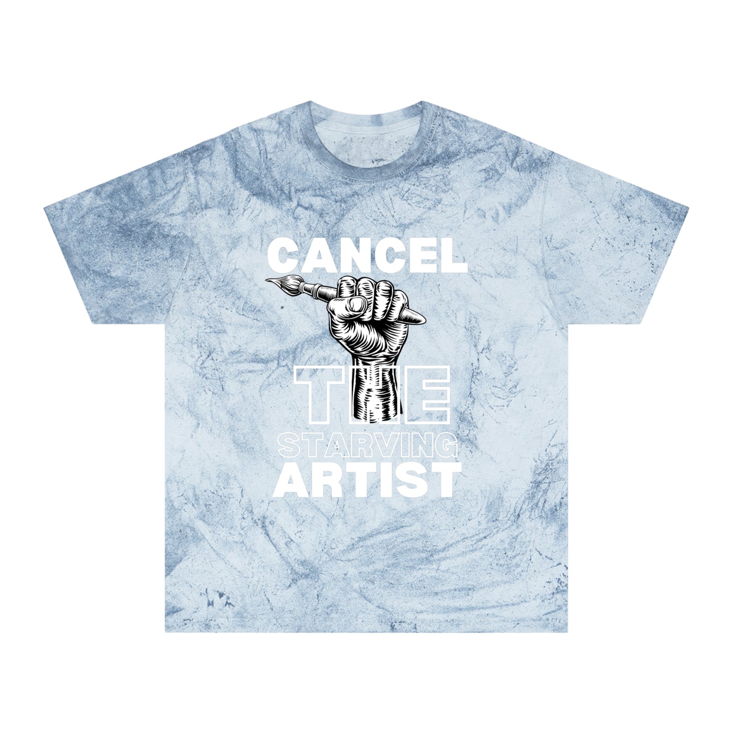 #CancelTheStarvingArtist Unisex Color Blast T-Shirt