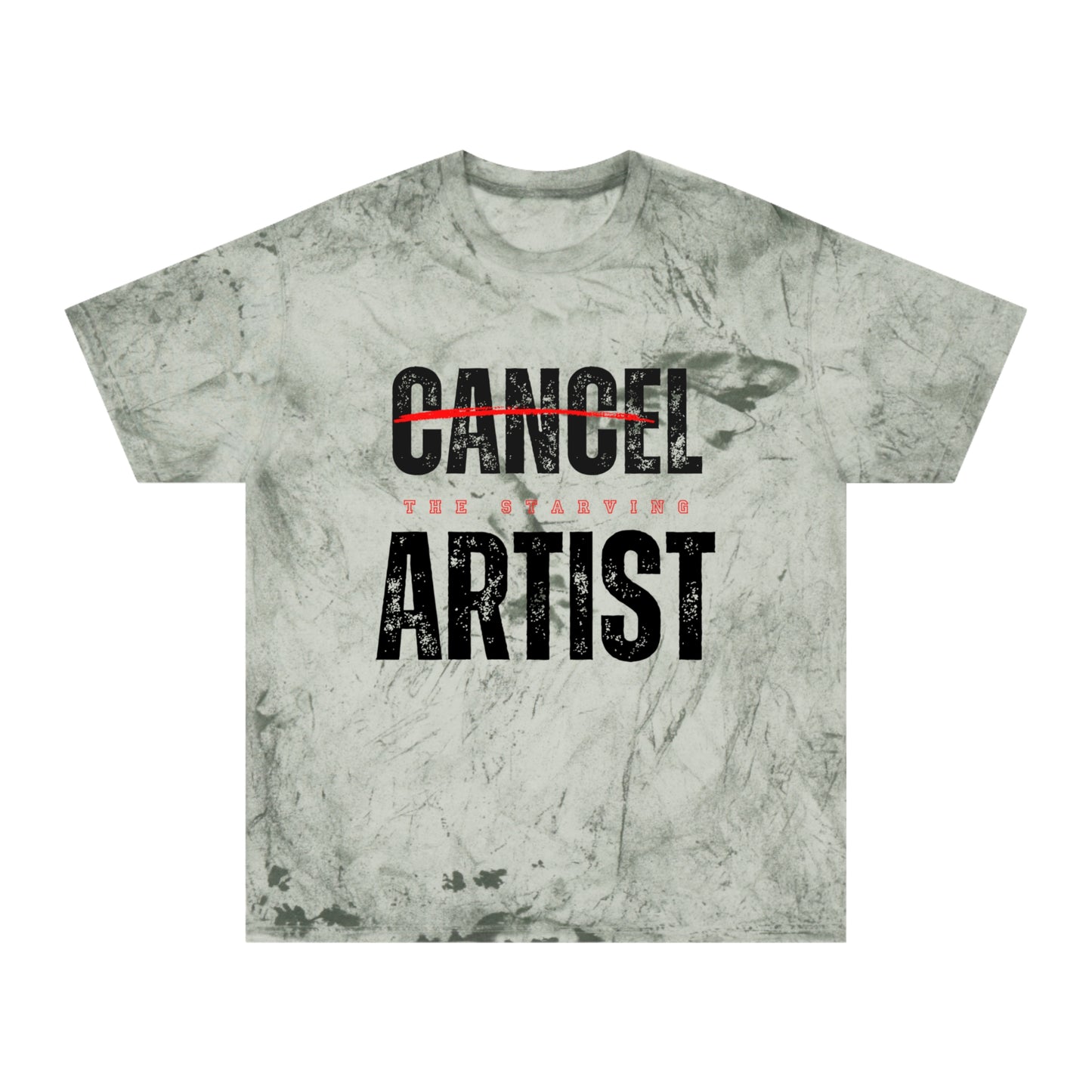 #CancelTheStarvingArtist Unisex Color Blast T-Shirt
