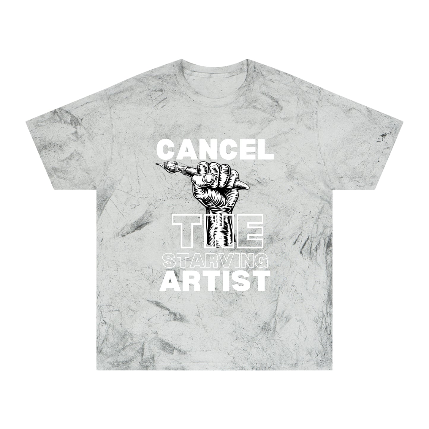 #CancelTheStarvingArtist Unisex Color Blast T-Shirt