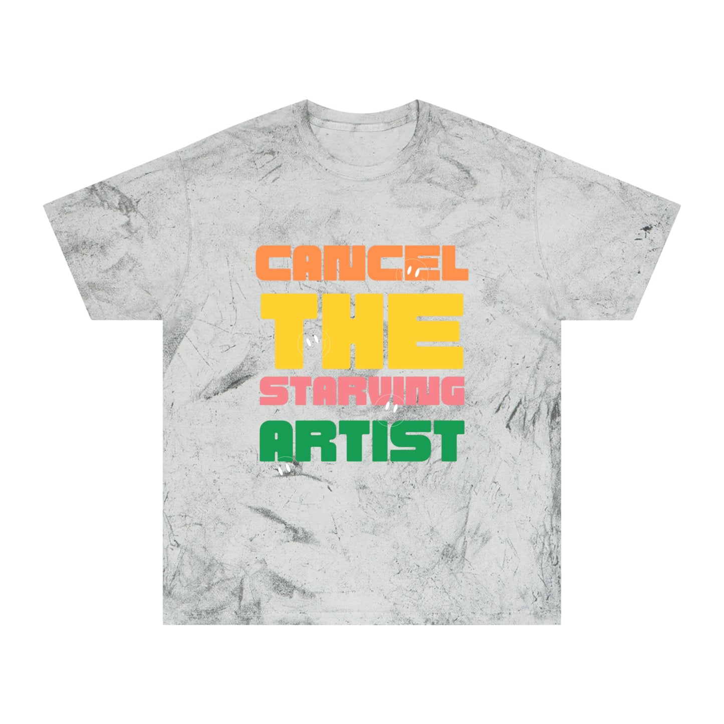 #CancelTheStarvingArtist Unisex Color Blast T-Shirt