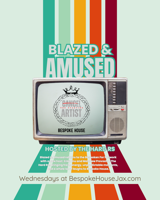 Blazed and Amused